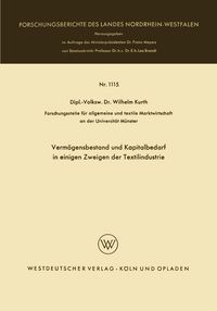 Produktbild: Verm&ouml;gensbestand und Kapitalbedarf in einigen Zweigen der Textilindustrie