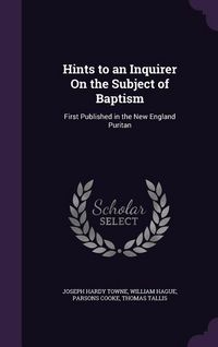 Produktbild: Hints to an Inquirer On the Subject of Baptism
