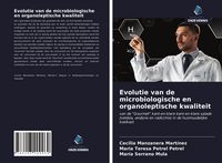 Produktbild: Evolutie van de microbiologische en organoleptische kwaliteit