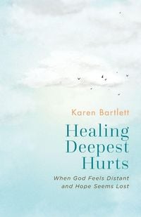 Produktbild: Healing Deepest Hurts