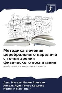 Produktbild: Metodika lecheniq cerebral'nogo paralicha s tochki zreniq fizicheskogo wospitaniq