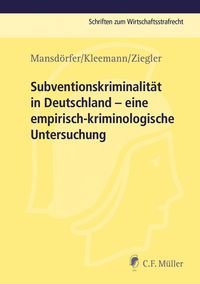 Produktbild: Subventionskriminalit&auml;t in Deutschland