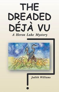 Produktbild: The Dreaded D&eacute;j&agrave; Vu