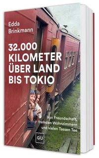 Produktbild: 32.000 Kilometer &uuml;ber Land bis Tokio