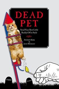 Produktbild: Dead Pet: Send Your Best Little Buddy Off in Style