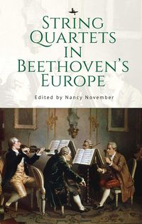 Produktbild: String Quartets in Beethoven's Europe