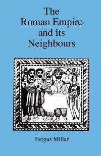 Produktbild: Roman Empire and Its Neighbours