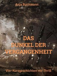 Produktbild: Das Dunkel der Vergangenheit