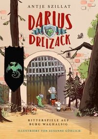 Produktbild: Darius Dreizack - Ritterspiele auf Burg Waghalsig