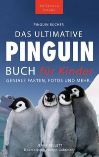 Produktbild: Pinguin B&uuml;cher Das Ultimative Pinguin-Buch f&uuml;r Kinder