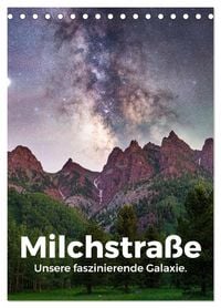 Produktbild: Milchstra&szlig;e - Unsere faszinierende Galaxie. (Tischkalender 2026 DIN A5 hoch), CALVENDO Monatskalender