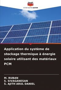 Produktbild: Application du syst&egrave;me de stockage thermique &agrave; &eacute;nergie solaire utilisant des mat&eacute;riaux PCM