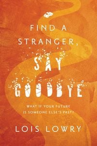 Produktbild: Find a Stranger, Say Goodbye