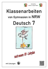 Produktbild: Deutsch 7, Klassenarbeiten von Gymnasien (G9) in NRW mit L&ouml;sungen