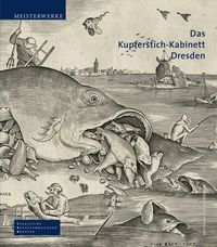 Das Kupferstich-Kabinett Dresden