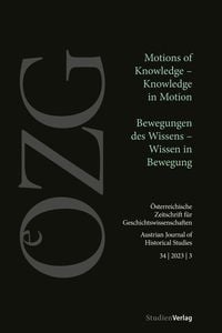 Produktbild: &Ouml;sterreichische Zeitschrift f&uuml;r Geschichtswissenschaften 34/3/2023