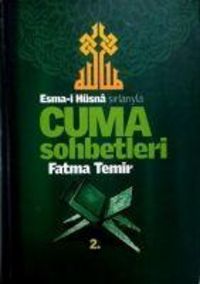 Produktbild: Esma-i H&uuml;sna Sirlariyla Cuma Sohbetleri 2. Cilt