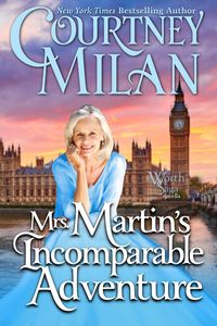 Bild vom Artikel Mrs. Martin's Incomparable Adventure (The Worth Saga) vom Autor Courtney Milan