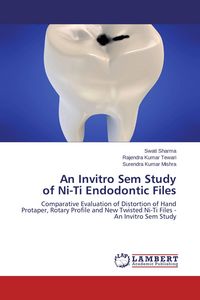 Produktbild: An Invitro Sem Study of Ni-Ti Endodontic Files