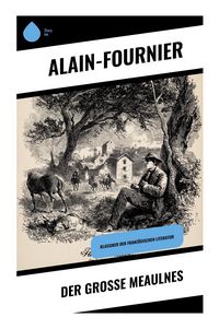 Produktbild: Der gro&szlig;e Meaulnes