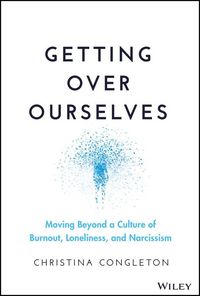 Produktbild: Getting Over Ourselves