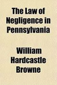 Produktbild: The Law of Negligence in Pennsylvania