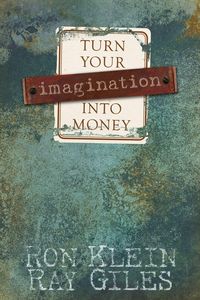 Produktbild: Turn Your Imagination Into Money