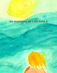 Produktbild: Les aventures de lola tome 2