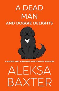Produktbild: A Dead Man and Doggie Delights
