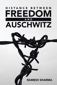 Produktbild: DISTANCE BETWEEN FREEDOM AND AUSCHWITZ