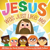 Produktbild: Jesus Was Just Like Me!