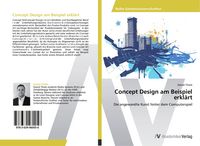 Produktbild: Concept Design am Beispiel erkl&auml;rt