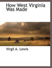 Produktbild: How West Virginia Was Made