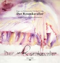Produktbild: Der Rosenkavalier. Textfassungen und Zeilenkommentar