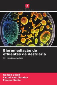 Produktbild: Bioremedia&ccedil;&atilde;o de efluentes de destilaria