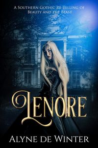Produktbild: Lenore A Southern Gothic Re-Telling of Beauty and the Beast