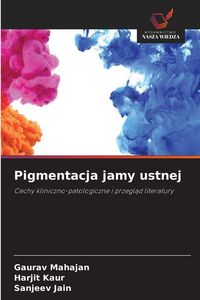 Produktbild: Pigmentacja jamy ustnej