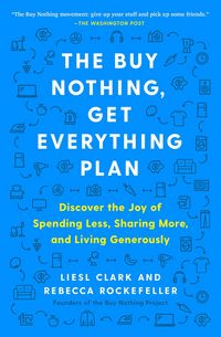 Produktbild: The Buy Nothing, Get Everything Plan