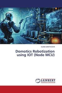 Produktbild: Domotics Robotization using IOT (Node MCU)