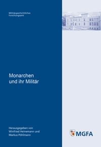 Produktbild: Monarchen und ihr Milit&auml;r