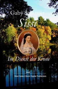 Produktbild: Sissi Im Dienst der Krone