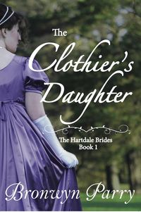 Produktbild: The Clothier's Daughter (The Hartdale Brides, #1)