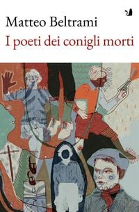 Produktbild: I poeti dei conigli morti