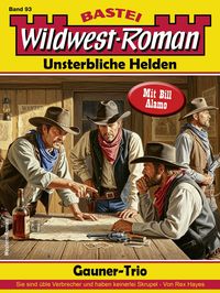 Produktbild: Wildwest-Roman - Unsterbliche Helden 93