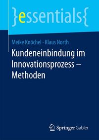 Produktbild: Kundeneinbindung im Innovationsprozess - Methoden