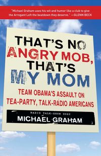 Produktbild: That's No Angry Mob, That's My Mom