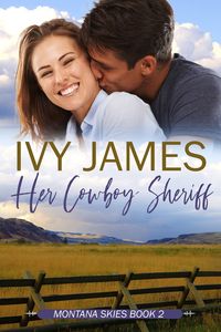 Produktbild: Her Cowboy Sheriff (Montana Skies Series)