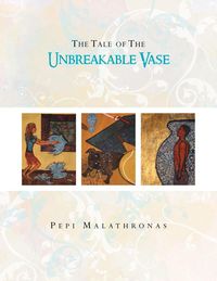 Produktbild: The Tale of The Unbreakable Vase
