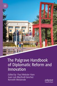 Produktbild: The Palgrave Handbook of Diplomatic Reform and Innovation