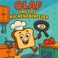 Produktbild: Olaf und das K&uuml;chenabenteuer